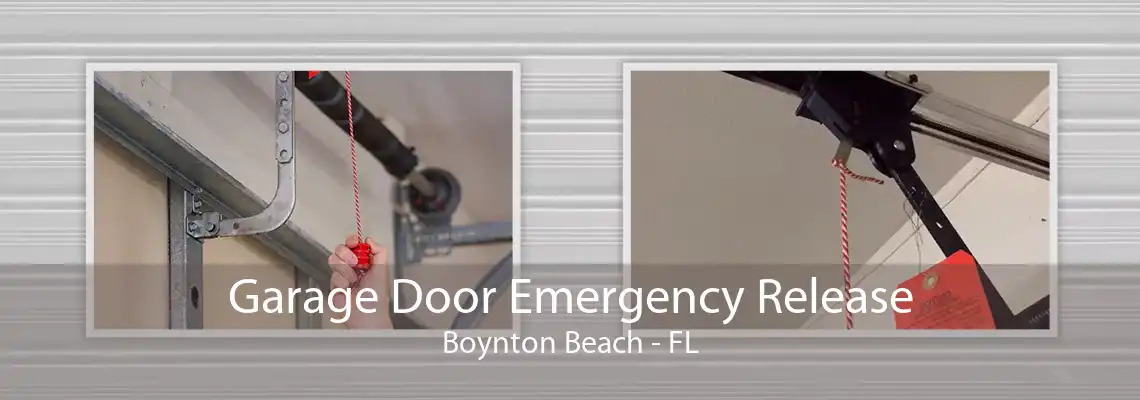 Garage Door Emergency Release Boynton Beach - FL