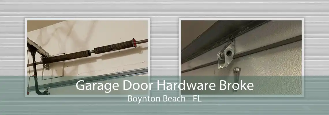 Garage Door Hardware Broke Boynton Beach - FL