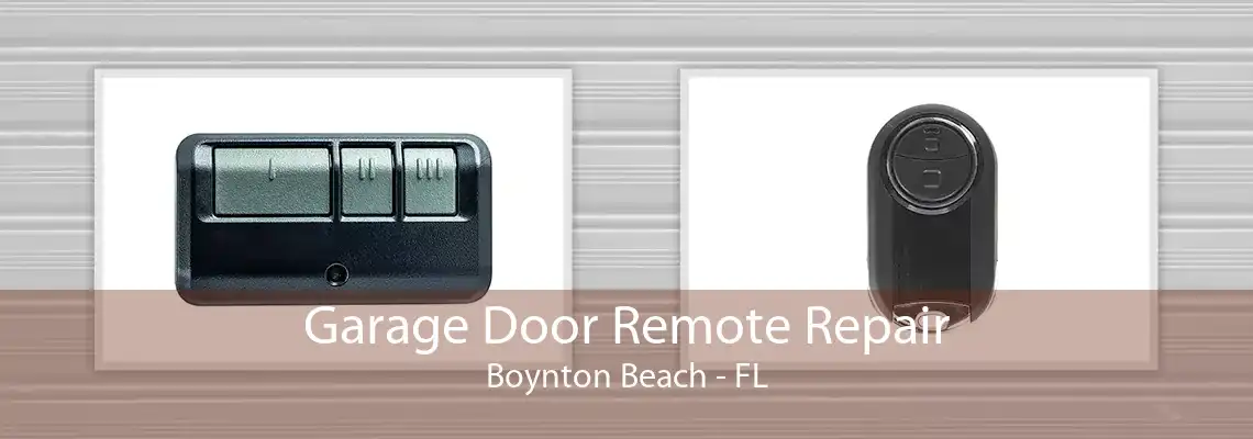 Garage Door Remote Repair Boynton Beach - FL