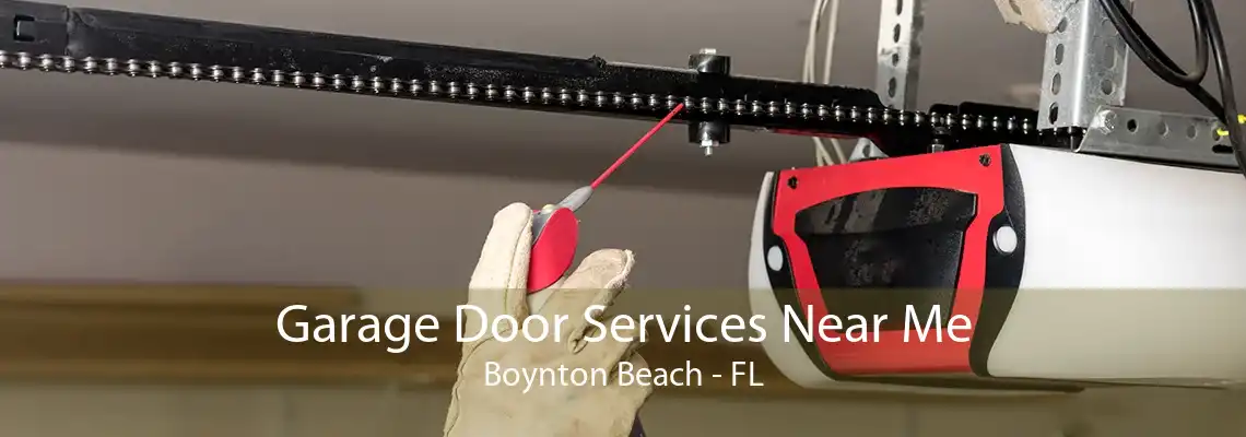 Garage Door Services Near Me Boynton Beach - FL