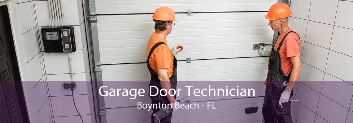 Garage Door Technician Boynton Beach - FL