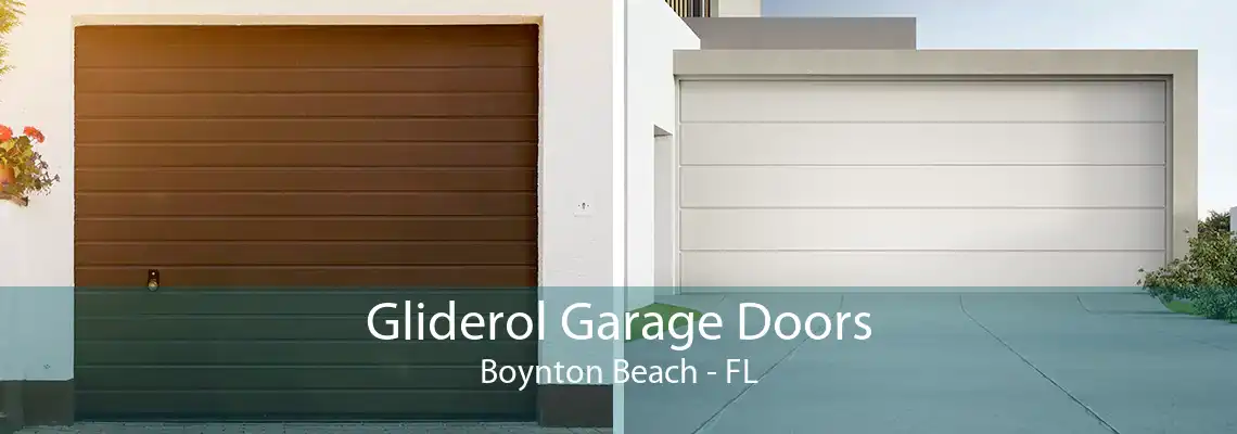 Gliderol Garage Doors Boynton Beach - FL