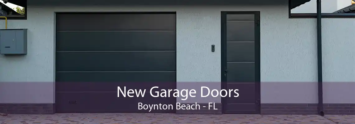 New Garage Doors Boynton Beach - FL