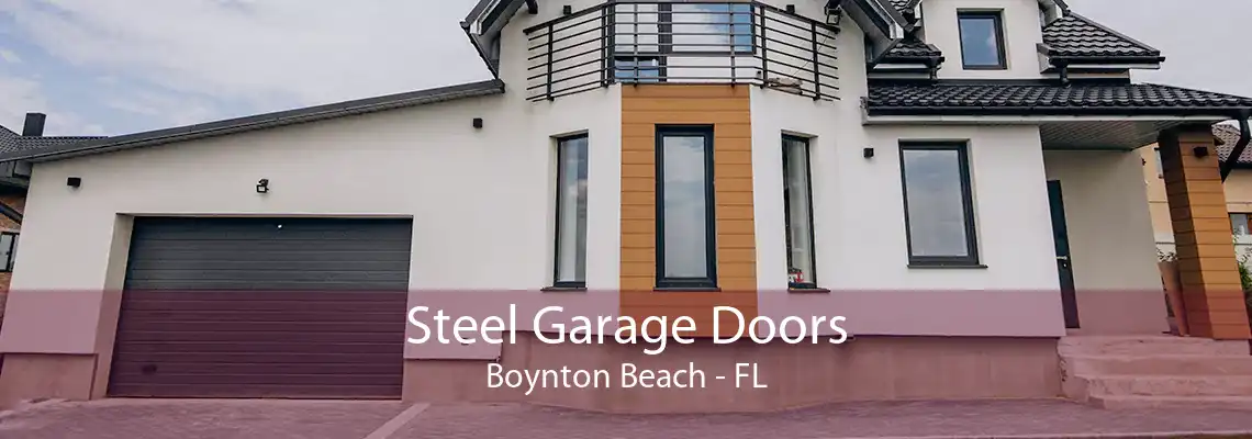 Steel Garage Doors Boynton Beach - FL